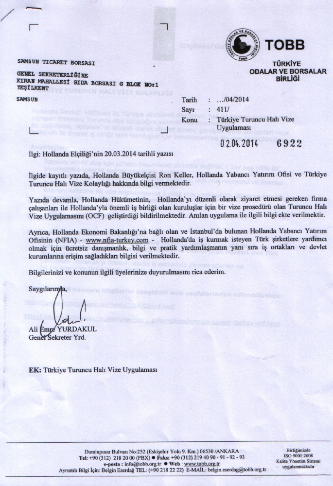 Hollanda Yabancı Yatırım Ofisi ve Türkiye Turuncu Halı Vize Kolaylığı