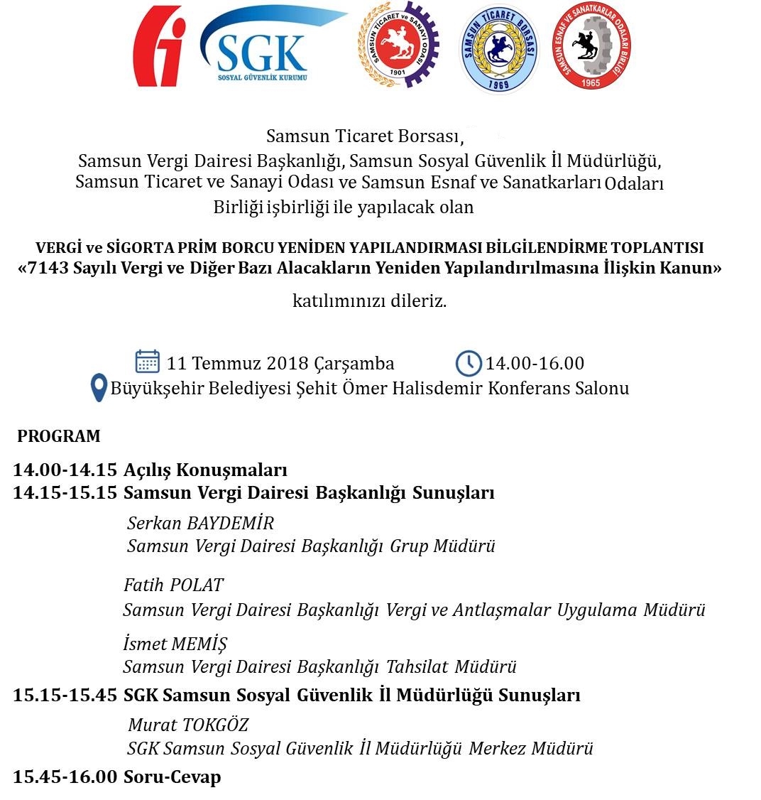 Vergi ve Sigorta Prim Borcu Yeniden Yapılandırması Bilgilendirme Toplantısı