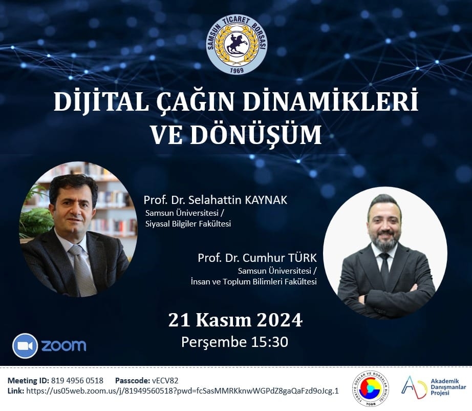 Dijital Çağın Dinamikleri ve Dönüşüm Semineri