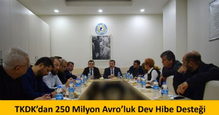 TKDK’dan 250 Milyon Avro’luk Dev Hibe Desteği